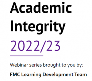 Academic Integrity 2022/23 webinar series