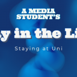 A Media Student's Day in the Life