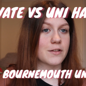 Emma Schug and the words Private vs uni halls and Bournemouth Uni